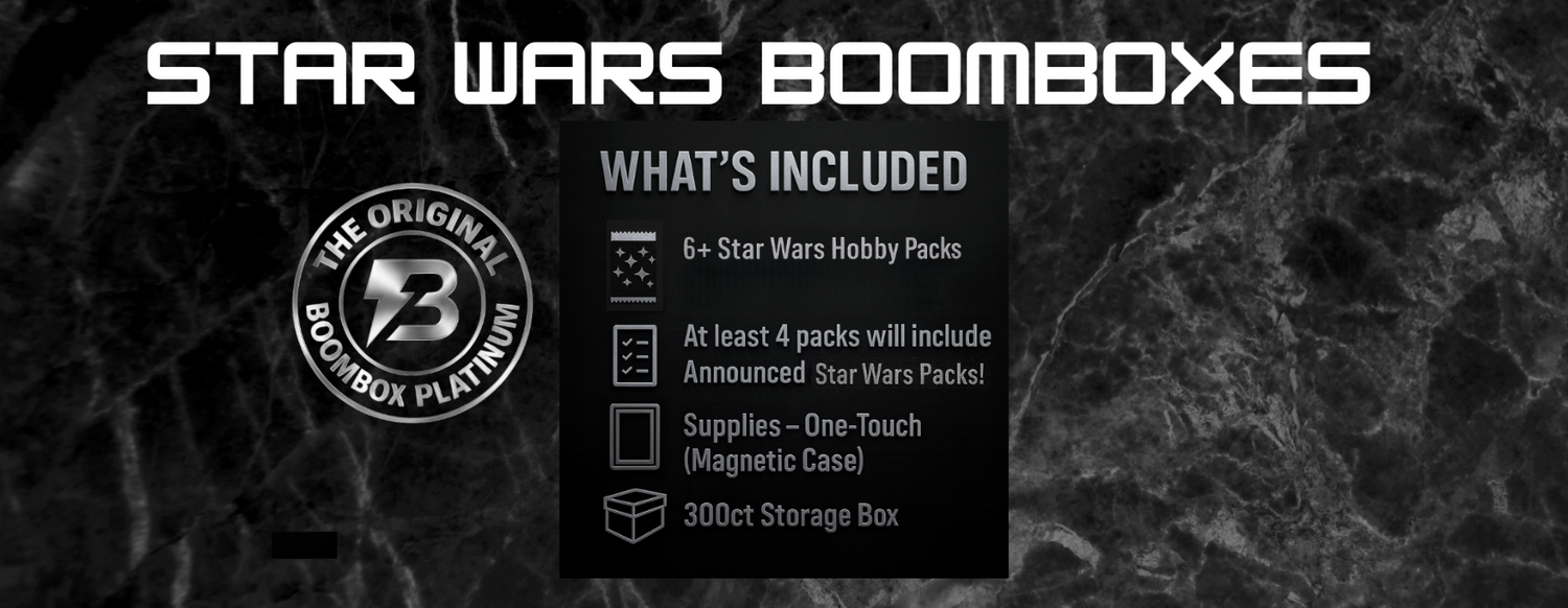 Star Wars Boombox information slide, each star wars boombox includes 6 or more packs, a one touch magnetic case, and a 300ct card storage box.